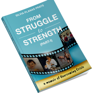 From Struggle To Strength I & II